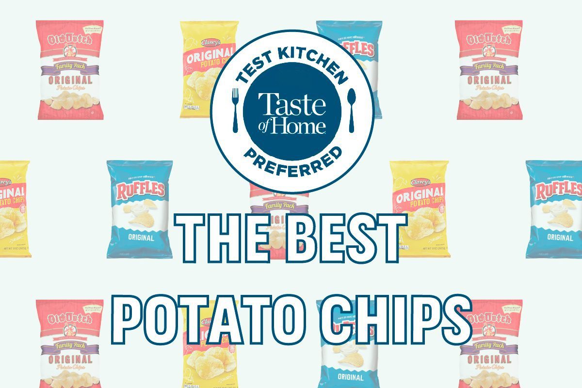 The Best Potato Chips, According to Our Test Kitchen | Taste of Home