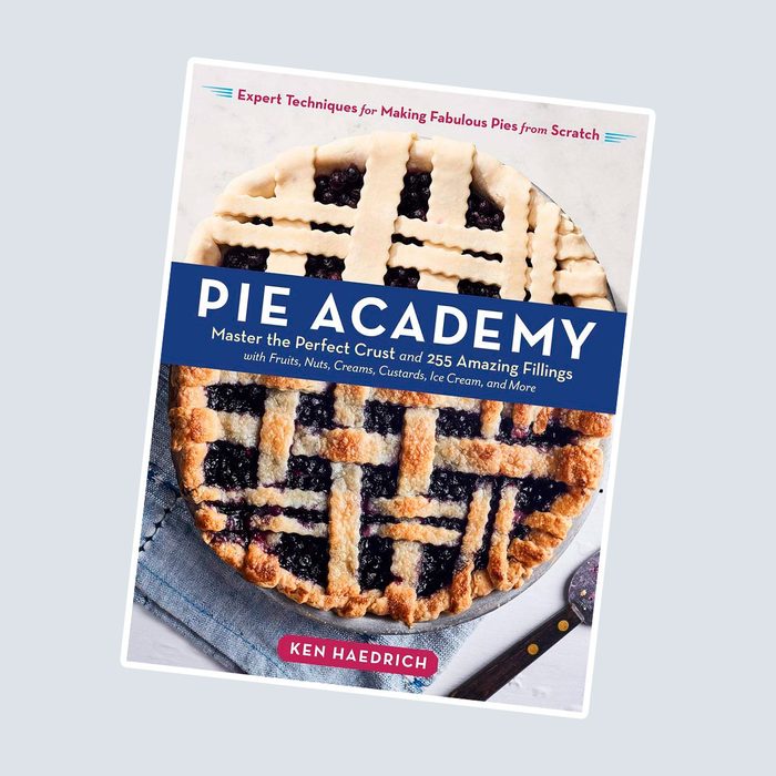 Pie Academy:Master the Perfect Crust and 255 Amazing Fillings with Fruits, Nuts, Creams, Custards, Ice Cream and More