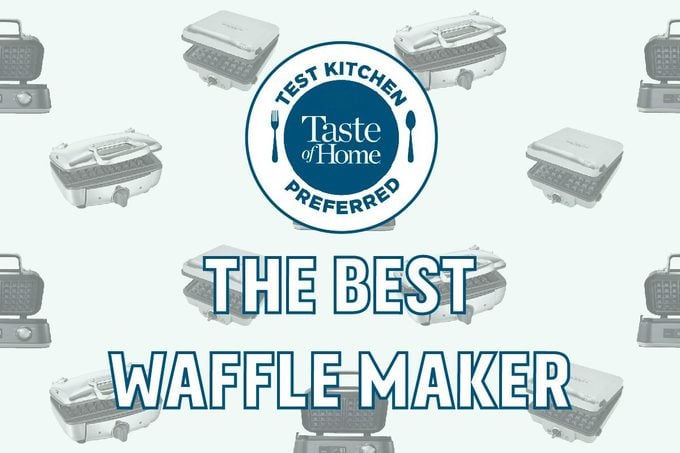 Test Kitchen Preferred The Best Waffle Maker