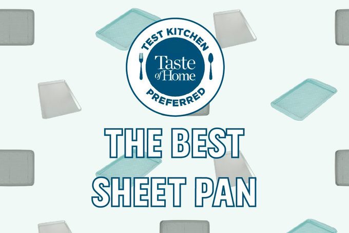 Test Kitchen Preferred the best sheet pan