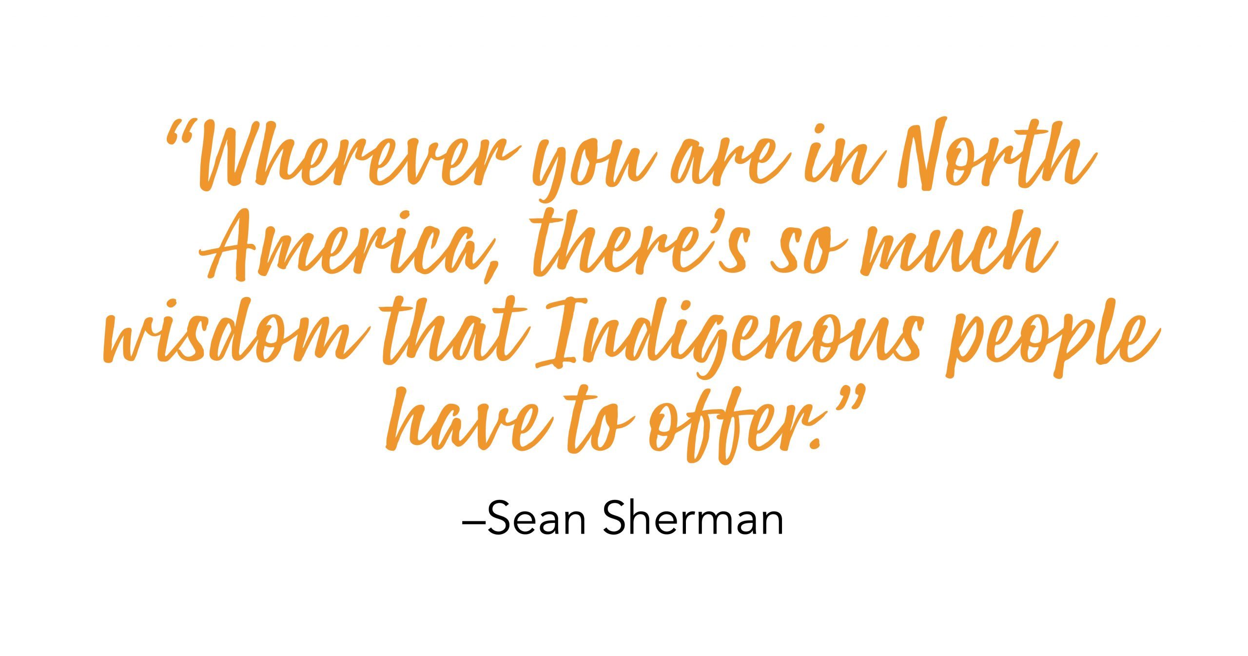 Chef Sean Sherman Quote 01