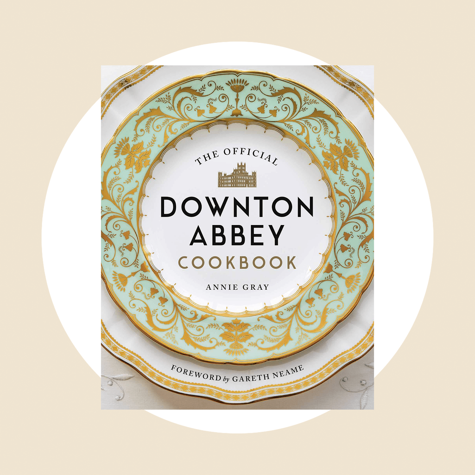 The Official Downton Abbey Cookbook Ecomm Via Amazon.com