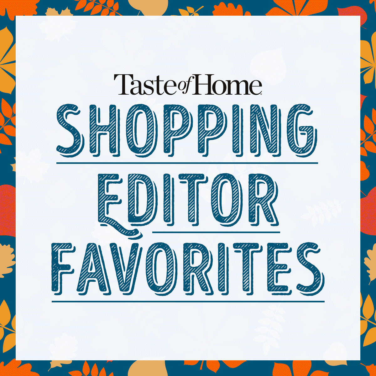 Taste Of Home Shopping Editor Favorites September 2023