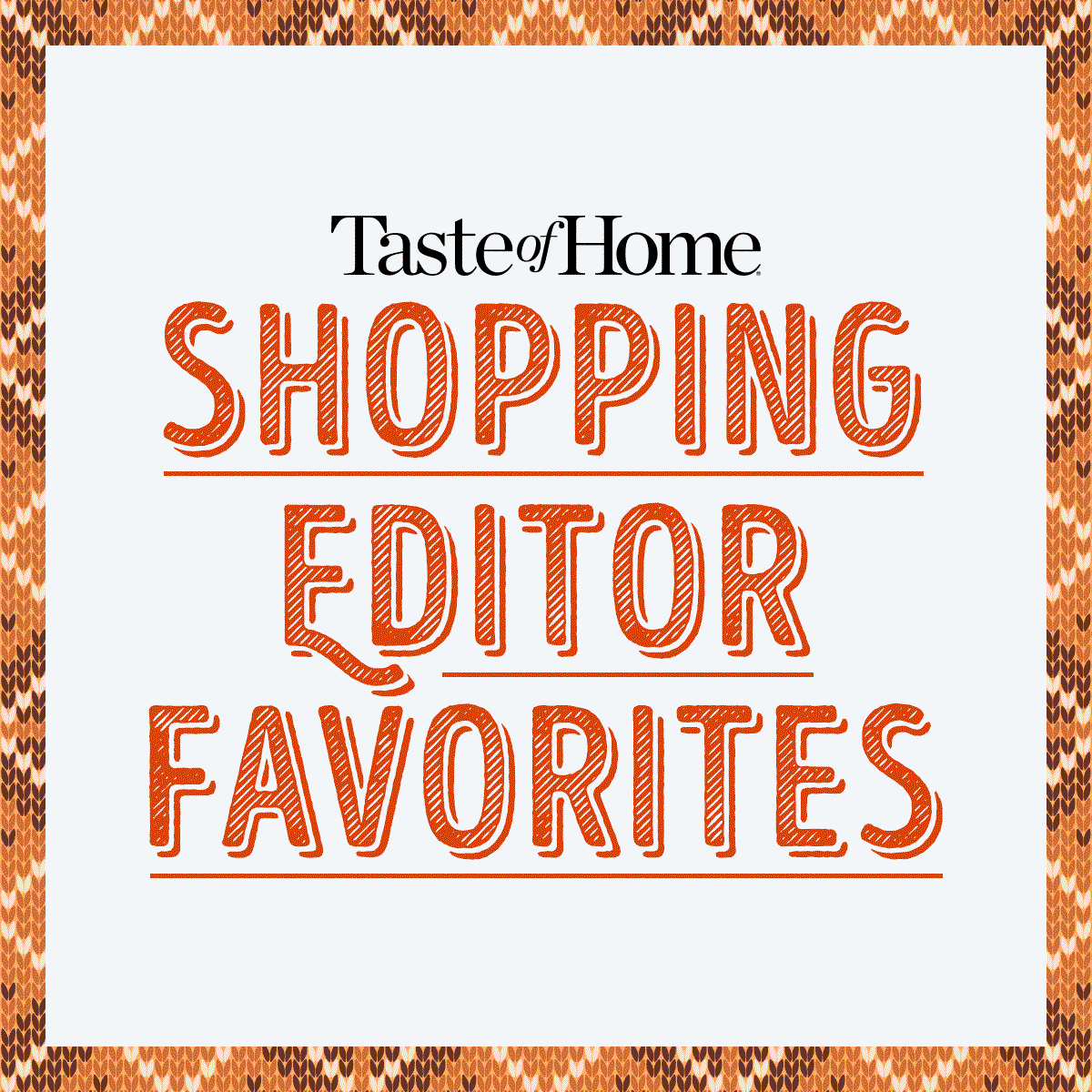 Taste Of Home Shopping Editor Favorites October 2023
